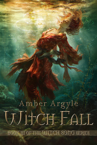 Witch Fall (2014) by Amber Argyle