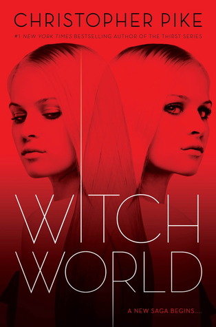 Witch World (2012) by Christopher Pike