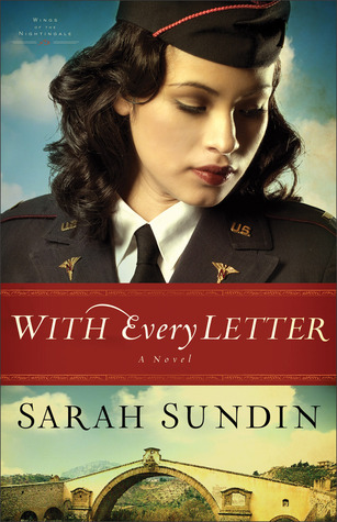 With Every Letter (2012) by Sarah Sundin