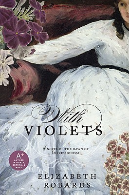 With Violets (2008) by Elizabeth Robards