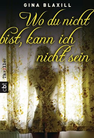 Wo du nicht bist, kann ich nicht sein (2013)