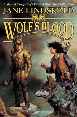 Wolf's Blood (2007) by Jane Lindskold