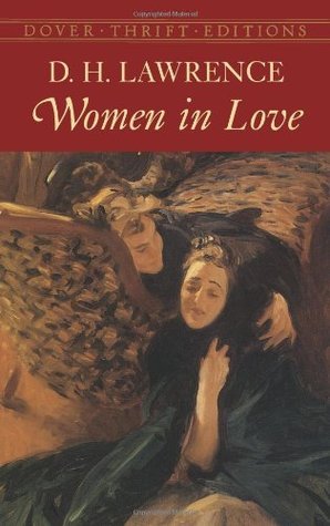 Women in Love (2003) by D.H. Lawrence