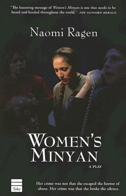 Women's Minyan (2006) by Naomi Ragen