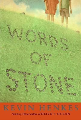 Words of Stone (2005) by Kevin Henkes