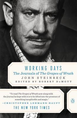 Working Days: The Journals of The Grapes of Wrath (1990) by John Steinbeck