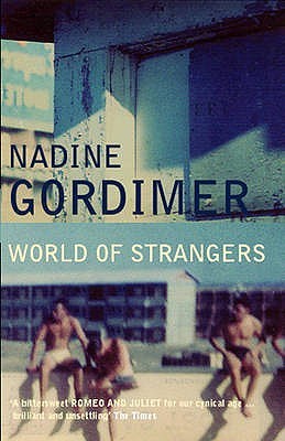 World of Strangers (2002) by Nadine Gordimer