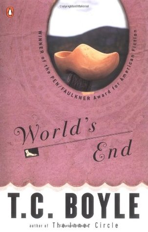 World's End (1990) by T.C. Boyle