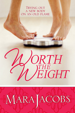 Worth the Weight (2012) by Mara Jacobs