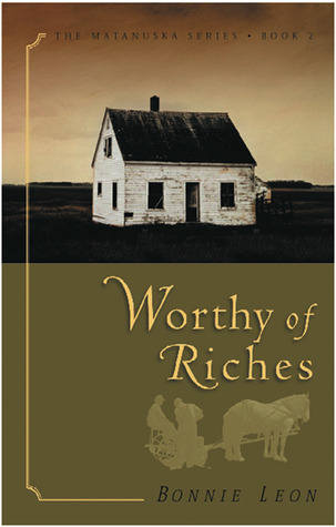 Worthy of Riches (2002)