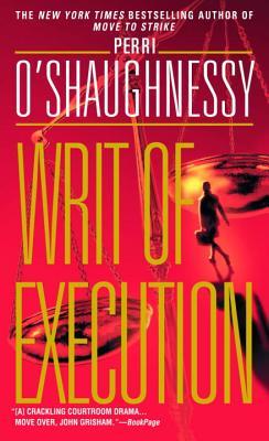 Writ of Execution (2002) by Perri O'Shaughnessy