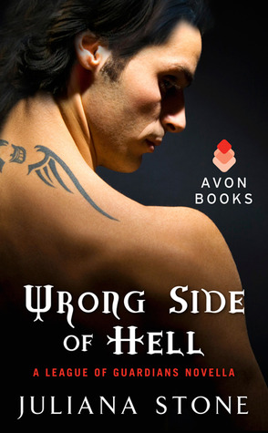 Wrong Side of Hell (2012) by Juliana Stone