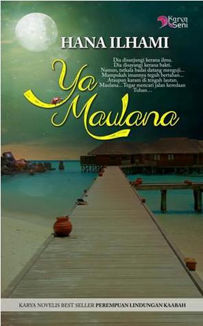 Ya Maulana (2013) by Hana Ilhami