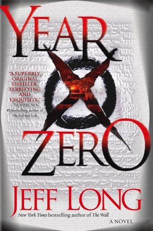 Year Zero (2006) by Jeff Long