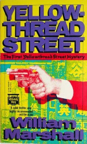 Yellowthread Street (1988) by William Marshall