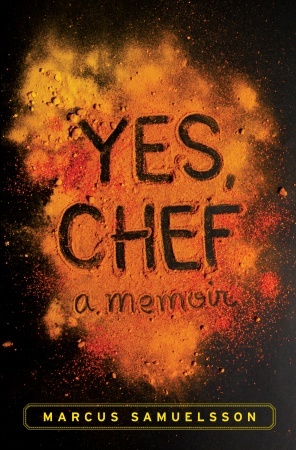 Yes, Chef (2012) by Marcus Samuelsson