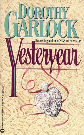 Yesteryear (1995) by Dorothy Garlock