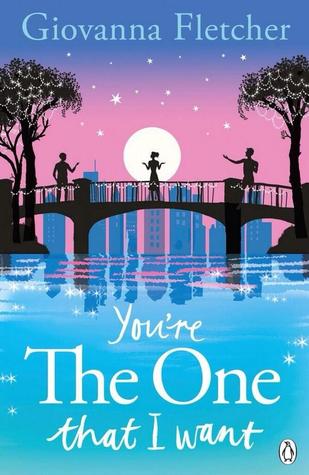 You're the One That I Want (2014) by Giovanna Fletcher