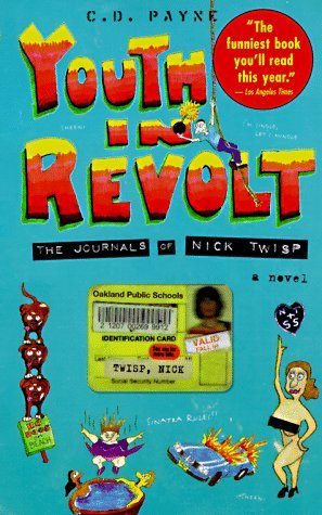 Youth in Revolt: The Journals of Nick Twisp (1996) by C.D. Payne