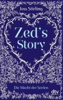 Zed's Story (2013) by Joss Stirling