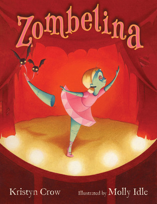 Zombelina (2013) by Kristyn Crow