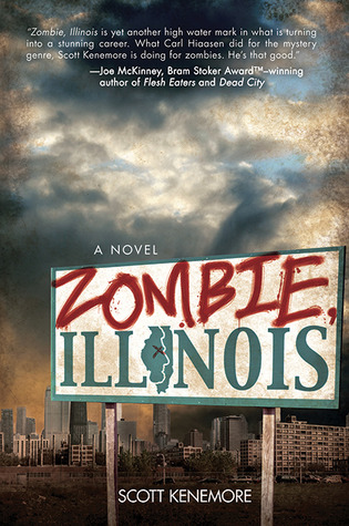 Zombie, Illinois (2012) by Scott Kenemore